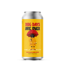 Lade das Bild in den Galerie-Viewer, Dog Days are over (Hazy Pale Ale) | 4-Pack
